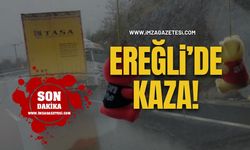 Son Dakika! Ereğli'de Kaza!