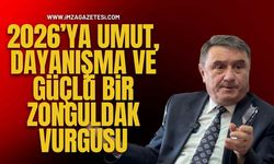 Tahsin Erdem'den 2026’ya Umut, Dayanışma ve Güçlü Bir Zonguldak Vurgusu...