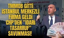 TMMOB Gitti, İstanbul Merkezli Firma Geldi... CHP Zonguldak'tan "İdari Tasarruf" Savunması!