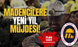 TTK’dan O Yedek Madencilere Yeni Yıl Müjdesi!