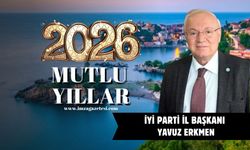 İyi Parti İl Başkanı Yavuz Erkmen Yeni Yıl Mesajı...