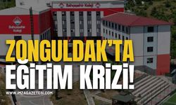 Zonguldak'ta Eğitim Krizi!