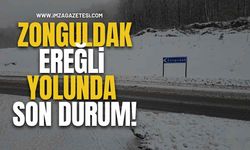 Zonguldak-Ereğli Yolunda Son Durum!