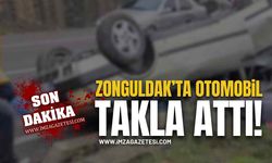Zonguldak'ta Otomobil Takla Attı! Anayol Can Pazarına Döndü!