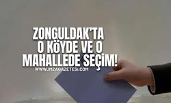Zonguldak’taki O Köyde ve O Mahallede Seçim…!