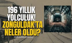 Karaelmas Havzasının 196 Yıllık Yolculuğu! Zonguldak'ta Neler Oldu?