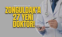 Zonguldak’a Sağlık Güçlendirmesi! 27 Yeni Doktor!