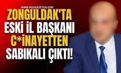 Zonguldak'ta Eski İl Başkanı C*inayetten Sabıkalı Çıktı!