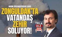 Zonguldak’ta Halk Zehir Soluyor!