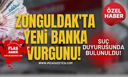 Zonguldak'ta Yeni Banka Vurgunu! Suç duyurusunda bulunuldu!