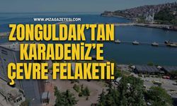 Zonguldak'tan Karadeniz'e Çevre Felaketi!