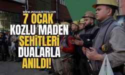 7 Ocak Kozlu Maden Şehitleri Dualarla Anıldı!