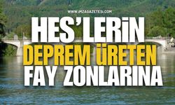 HES’lerin Deprem Üreten Fay Zonlarına…!