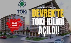 Devrek’te TOKİ Kilidi Açıldı!
