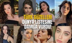 Dünyanın En Güzel 100 Kadını Açıklandı! Listeye 7 Türk Güzel Damga Vurdu!