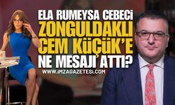 Ela Rumeysa Cebeci, Zonguldaklı Cem Küçük'e Ne Yazdı?