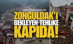 Eyvah Zonguldak’ı Bekleyen Tehlike Kapımızda!