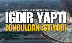 Iğdır Yaptı: Zonguldak Kıskandı!