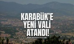 Karabük'e Yeni Vali Atandı!