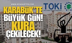 Karabük’te Büyük Gün! TOKİ Kurası Çekilecek!