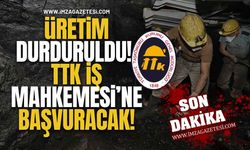 Üretim Durduruldu! TTK İş Mahkemesi’ne Başvuracak!