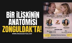 “Bir İlişkinin Anatomisi” Zonguldak’ta!