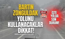 Bartın-Zonguldak yolunu kullanacaklar dikkat!