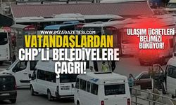 Vatandaşlardan CHP'li Belediyelere Çağrı!