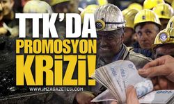 Zonguldak TTK'da Promosyon Krizi!