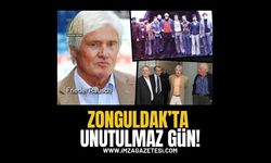 Zonguldak’ta Unutulmaz Gün!