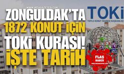 Zonguldak’ta 1872 Sosyal Konut için TOKİ Kurası Çekilecek! İşte O Tarih!