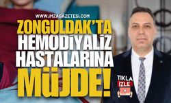 Zonguldak’ta Hemodiyaliz Hastalarına Müjde!