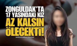 Zonguldak'ta Korkutan Olay: 17 Yaşındaki Kıza Ne Oldu?