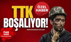 Son Dakika! TTK Boşalıyor!