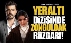 Now Tv Ekranlarındaki Yeraltı Dizisinde Zonguldak Rüzgarı!