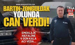 Bartın-Zonguldak Yolunda Can Verdi! Emeklilik Hayaline 4 Gün Kala Acı Veda...