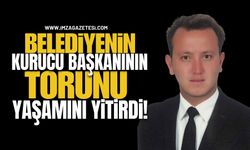 Belediyenin Kurucu Başkanının Torunu Yaşamını Yitirdi!