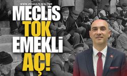 CHP Zonguldak İl Başkanı Devrim Dural: "TÜİK'in Vebali Büyüktür! Meclis Tok, Emekli Aç!"