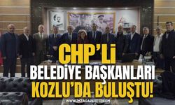 CHP'li Belediye Başkanları Kozlu'da Buluştu!