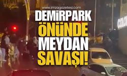 Demirpark AVM Önünde Meydan Savaşı!