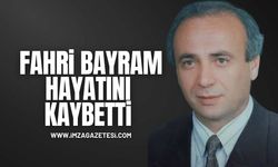 Eski Muhtar Fahri Bayram hayatını kaybetti...