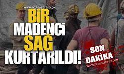 Göçükteki Madencilerden Biri Sağ Kurtarıldı!