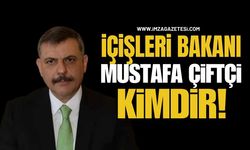 İçişleri Bakanlığı’na Atanan Mustafa Çiftçi Kimdir!