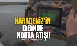 Karadeniz’in Dibinde Nokta Atışı!