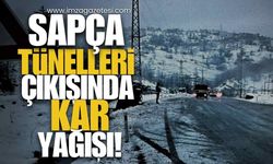 Sapça Tünelleri Çıkışında Kar Yağışı! Sürücülere "Dikkat" Uyarısı!