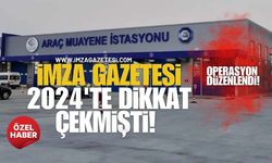 İmza Gazetesi 2024’de Dikkat Çekmişti! Zonguldak’taki Araç Muayene İstasyonuna Operasyon!