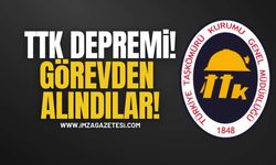 TTK Depremi! Görevden Alındılar!