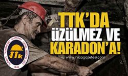 TTK’da Üzülmez ve Karadon’a!
