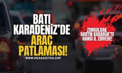 TÜİK Açıkladı! Batı Karadeniz’de Araç Patlaması!
