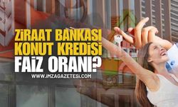 Ziraat Bankası Konut Kredisi Faiz Oranı